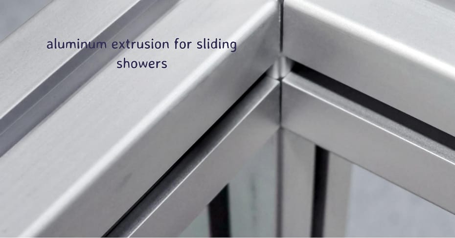 aluminum extrusion for sliding showers
